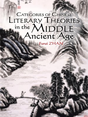 cover image of Categories of Chinese Literary Theories  in the Middle Ancient Age